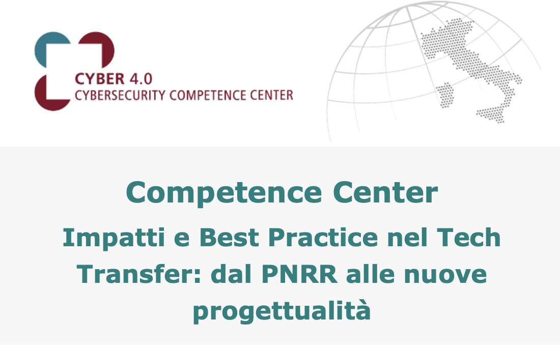 Competence Center: impatti e best practice nel Tech Transfer dal PNRR alle nuove progettualità.